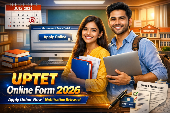 UPTET Online Form 2026 notification thumbnail showing Indian students with laptop, documents, and apply online portal for Uttar Pradesh TET exam.