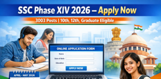 SSC Phase XIV Recruitment 2026: Apply Online for 3003 Posts | 10th, 12th & Graduate Eligible SC Phase XIV Recruitment 2026 apply online for 3003 posts 10th 12th graduate jobs
